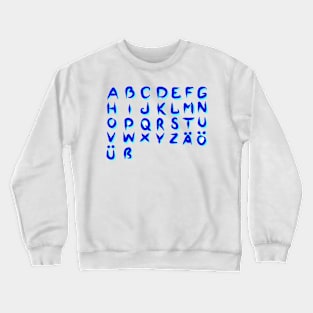 German alphabet. Back to school soon. Letters for children. Study. Crewneck Sweatshirt